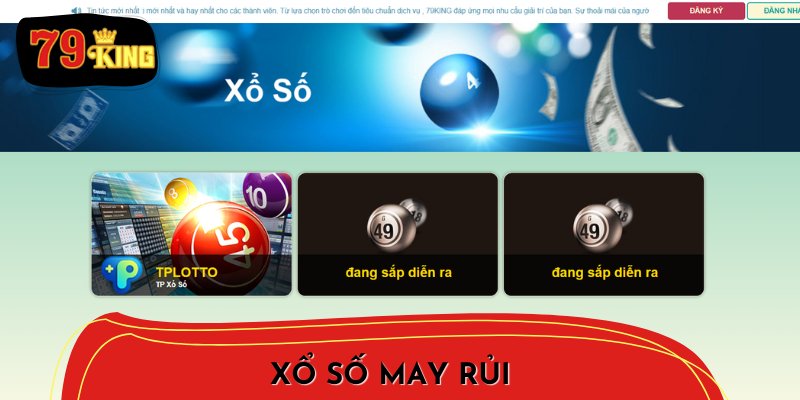 Xổ số may rủi - Cơ hội đổi đời nhanh chóng