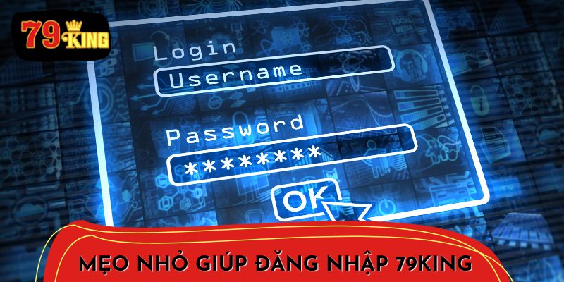 Mẹo hay giúp bạn đăng nhập dễ dàng và an toàn hơn.